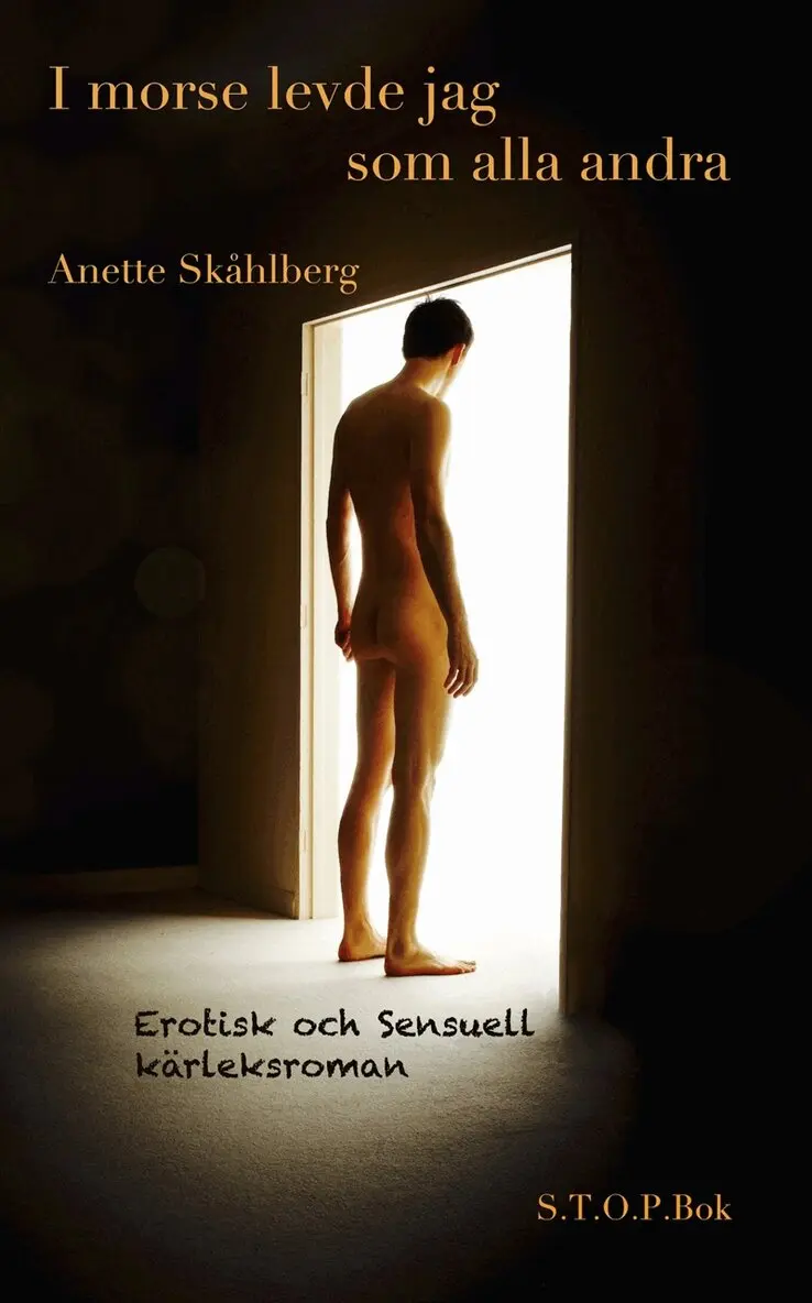 Anette Skåhlberg - I morse levde jag som alla andra, E-bok. Tillgänglighet: Lägg i varukorg