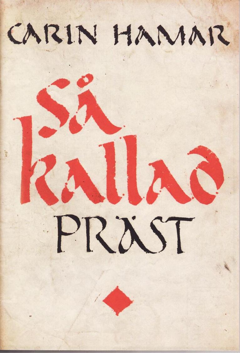 Carin Hamar - Så kallad präst, Häftad