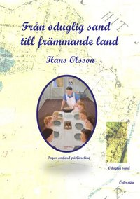 e-Bok Från oduglig sand till främmande land  en berättelse om en brantevikstös som skrev in sig i den amerikanska pionjärhistorien <br />                        E bok