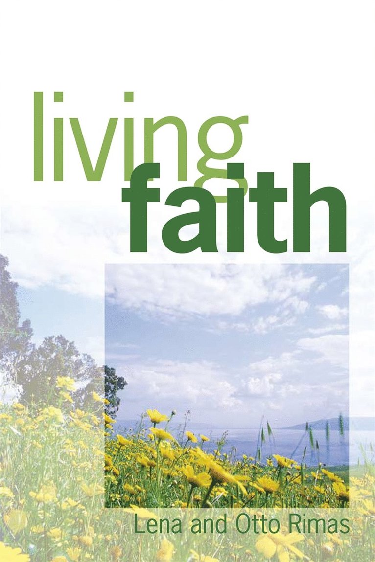 Lena Rimas, Otto Rimas - Living Faith, E-bok