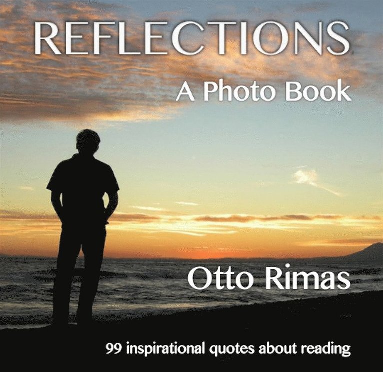 Otto Rimas - Reflections - A Photo Book, E-bok