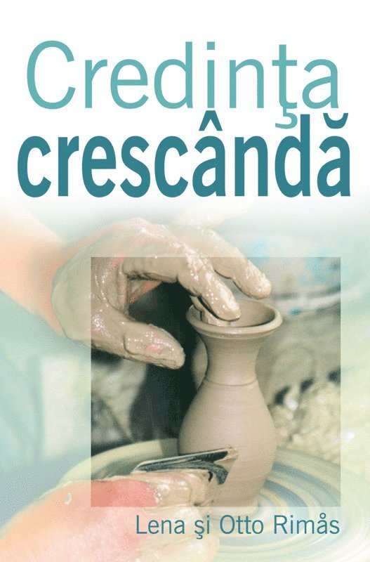 Lena Rimas, Otto Rimas - Credinta crescanda, E-bok
