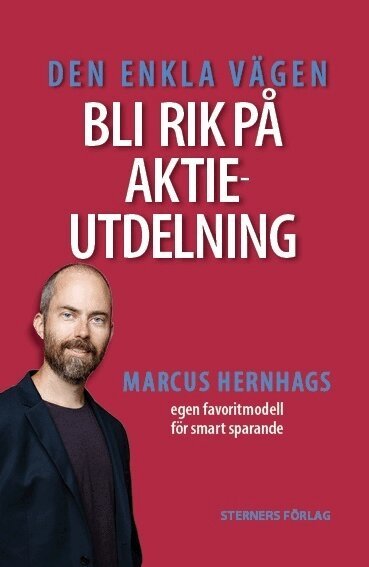 Marcus Hernhag - Den enkla vägen bli rik på aktieutdelning, Häftad