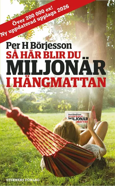Per H Börjesson - Så här blir du miljonär i hängmattan, Pocket