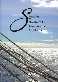 Swenska Ost-Indiska Compagniets fltskrer