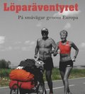 Lparventyret - p smvgar genom Europa