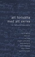 Att fortsätta med att skriva