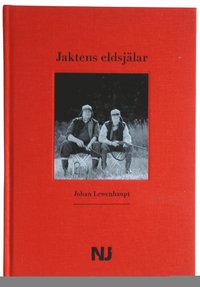 e-Bok Jaktens eldsjälar