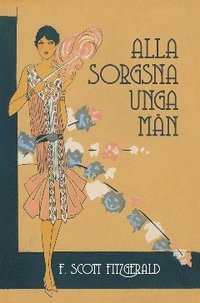 Alla sorgsna unga mn