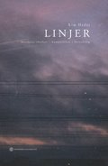Linjer : Musikens rörelser - komposition i förändring