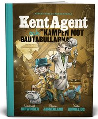 e-Bok Kent Agent och kampen mot bautabullarna