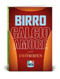 e-Bok Calcio amore  drömmen