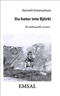 e-Bok Du heter inte Björk!  en göteborgsgrabbs memoarer <br />                        Pocket