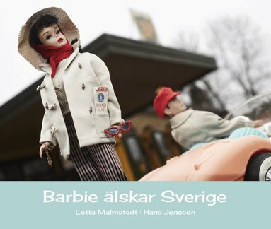 Lotta Malmstedt - Barbie älskar Sverige, Inbunden
