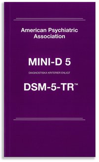 Mini-D 5: Diagnostiska kriterier enligt DSM-5-TR