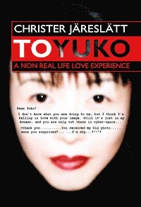 e-Bok Toyuko  a non real life love experience