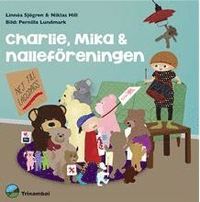 e-Bok Charlie, Mika   nalleföreningen