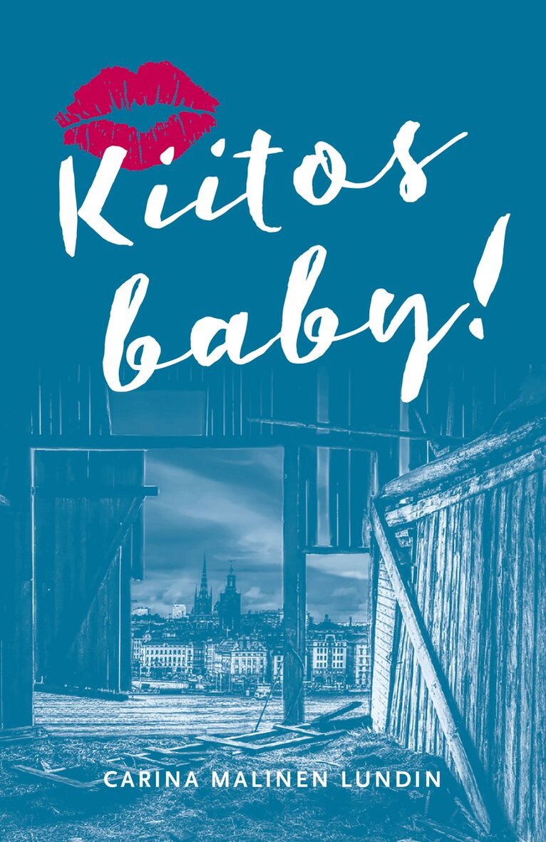 Carina Malinen Lundin - Kiitos baby!, Häftad