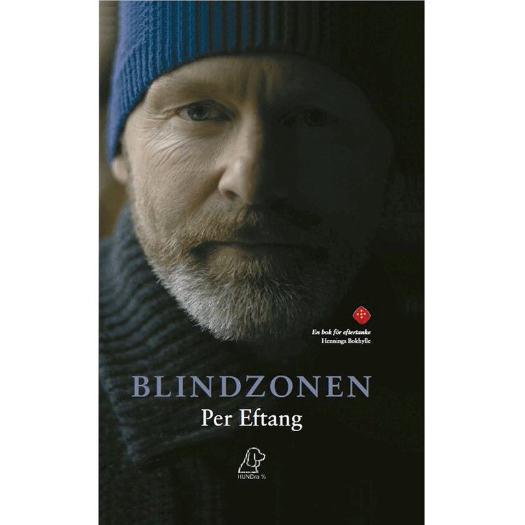 Per Eftang - Blindzonen, Inbunden. Tillgänglighet: Lägg i varukorg