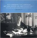 "Ett landskap, tv landskap, det gr som en lek, men tjugofyra..." Brev berttar om Selma Lagerlfs ventyr med Nils Holgersson