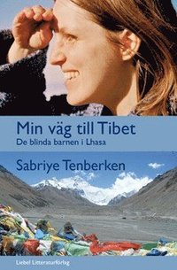 e-Bok Min väg till Tibet  de blinda barnen i Lhasa