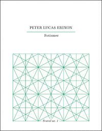 Peter Lucas Erixon Fotismer