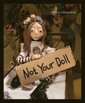 Not Your Doll