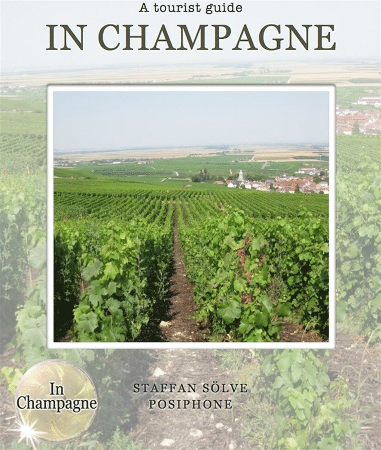 Staffan Sölve - In Champagne, a tourist guide, E-bok