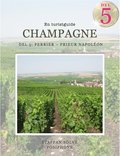 Champagne, en turistguide - del 5