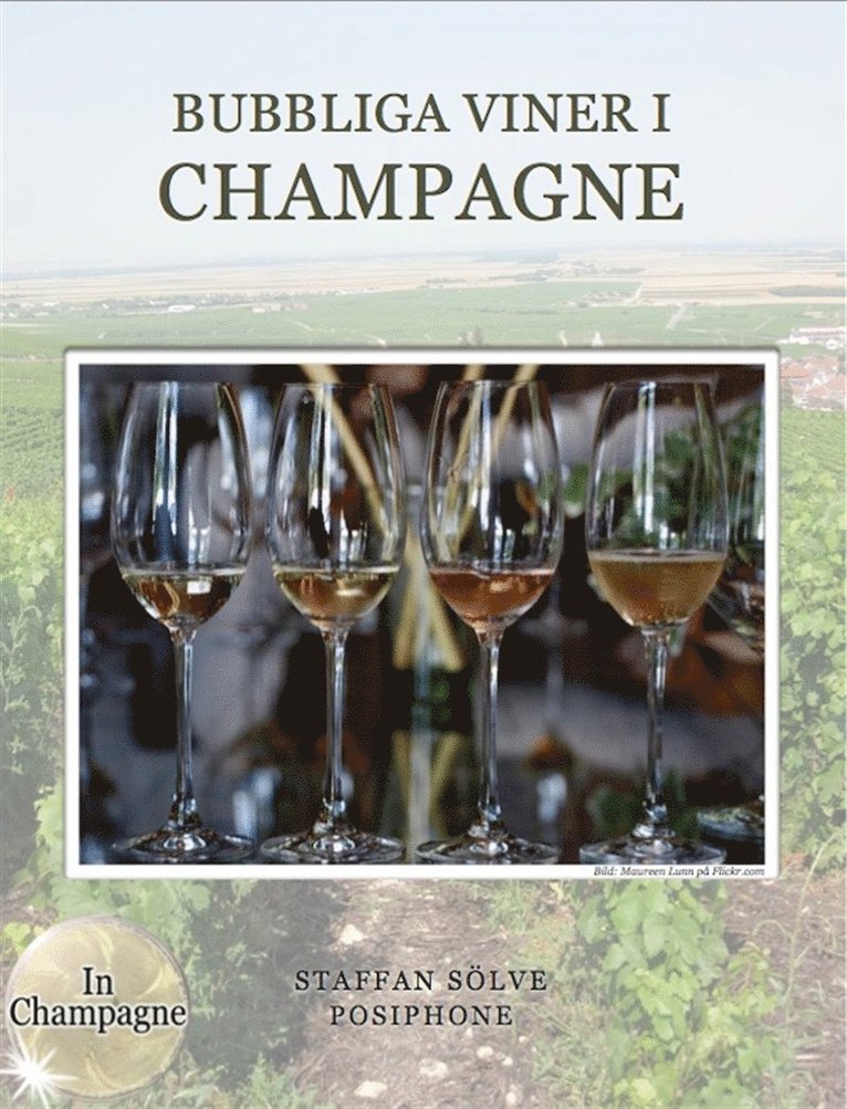 Staffan Sölve - Bubbliga viner i Champagne, E-bok