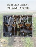 Bubbliga viner i Champagne