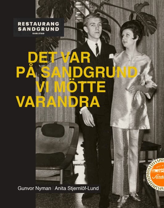Gunvor Nyman - Det var på Sandgrund vi mötte varandra, Häftad. Tillgänglighet: Lägg i varukorg