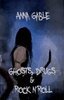 Anna Gable - Ghosts, Drugs & Rock n'Roll, E-bok