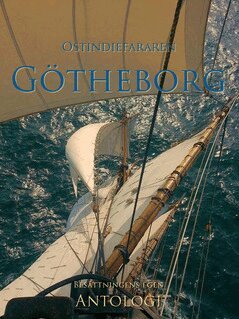 Antologi null - Ostindiefararen Götheborg, E-bok