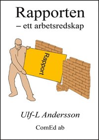 e-Bok Rapporten  ett arbetsredskap <br />                        E bok