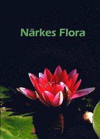 Närkes Flora, Inbunden