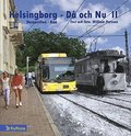 Helsingborg - Då och Nu II