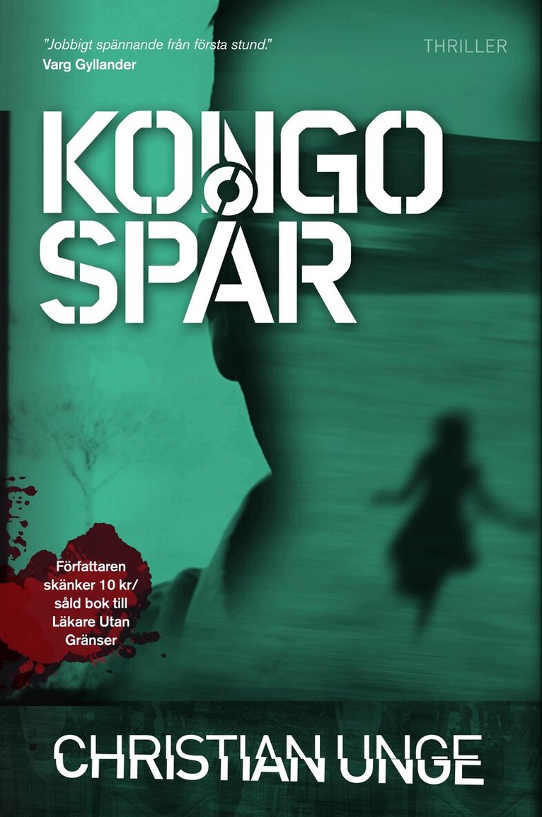 Christian Unge - Kongospår, Inbunden