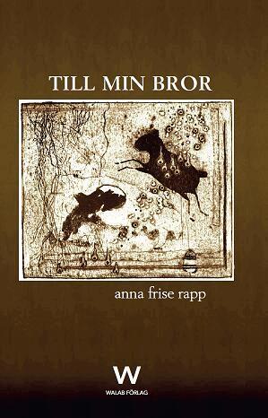 Anna Frise Rapp - Till min bror, Kartonnage
