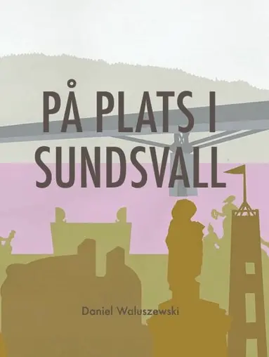 Daniel Waluszewski - På plats i Sundsvall, Häftad