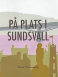P� plats i Sundsvall