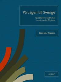 Ladda ner e Bok På vägen till Sverige E bok Online PDF