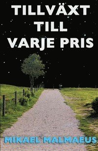 e-Bok Tillväxt till varje pris <br />                        Pocket