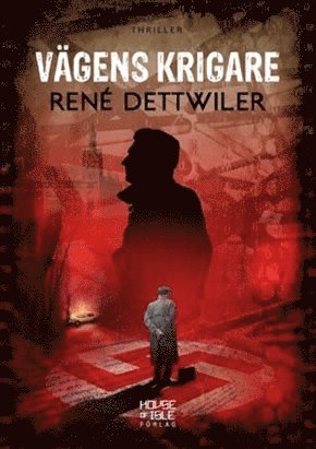 René Dettwiler - Vägens krigare, Inbunden