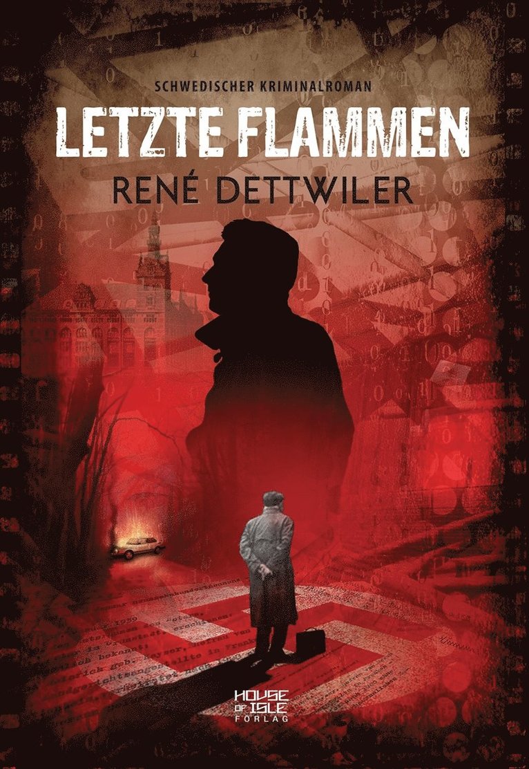 René Dettwiler - Letzte Flammen, E-bok