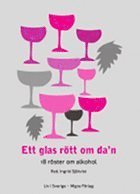 Ett glas rtt om da'n