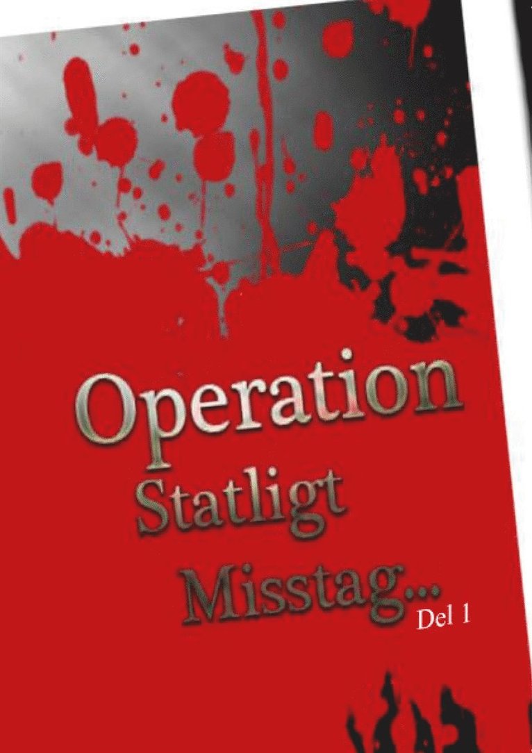 Jesper Persson - Operation Statligt Misstag, Del 1, E-bok
