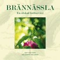 Brnnssla : en lskad kulturvxt