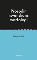 Prosodin i svenskans morfologi