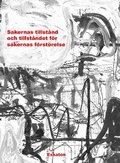 Sakernas tillstnd och tillstndet fr sakernas frstrelse